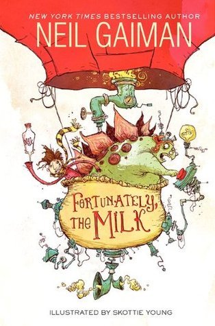 Book Review: Fortunately, the Milk by Neil Gaiman