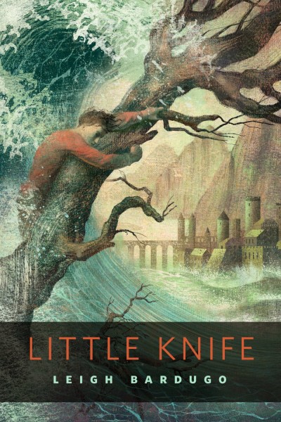 Little Knife (Grishaverse, #2.6) by Leigh Bardugo