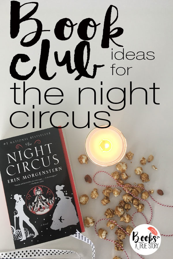 Night Circus Book Club Ideas