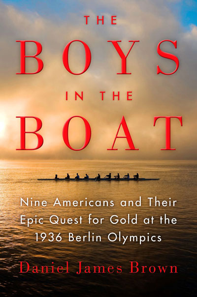 Book Review: The Boys in the Boat by Daniel James Brown
