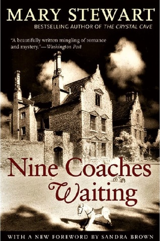 Book Review: Nine Coaches Waiting by Mary Stewart